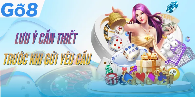 CSKH GO8 - Hỗ Trợ Hội Viên Nhanh Chóng, Tận Tâm 24/7 4 cskh-go8-luu-y