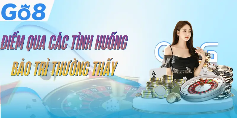 GO8 Bảo Trì - 5 Bước Khắc Phục Lỗi Truy Cập Hiệu Quả 3 go8-bao-tri-tinh-huong