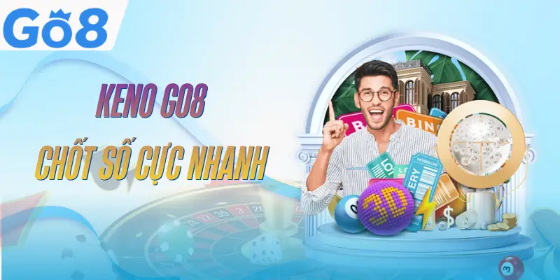 Keno GO8 - 5 Hình Thức Dự Đoán Được Hội Viên Ưa Chuộng 5 keno-go8