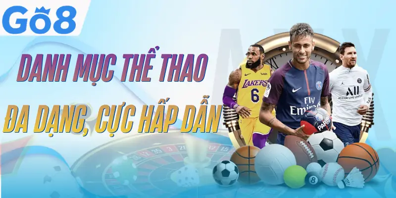 Thể Thao GO8 - 3 Bộ Môn Cá Cược Sôi Động Nhất Thị Trường 3 the-thao-go8-danh-sach-game