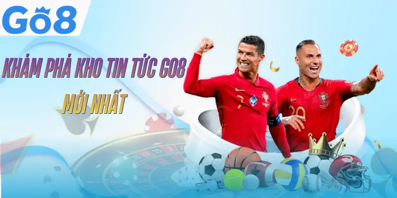 tin-tuc-go8-gioi-thieu